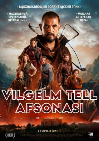 Vilgelm Tell afsonasi / William Tell haqida afsona Uzbek tilida (2024) O'zbekcha tarjima kino HD skachat
