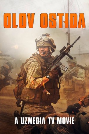 Olov ostida / Dushman iskanjasida 2025 Premyera Uzbek tilida O'zbekcha tarjima kino HD Skachat