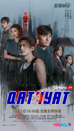 Qat'iyat / Matonat Xitoy seriali Barcha qismlar Uzbek tilida O'zbekcha tarjima serial 2022 HD Skachat