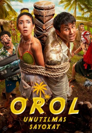 Orol: Unutilmas sayohat Premyera Uzbek tilida 2025 O'zbekcha tarjima kino Full HD skachat