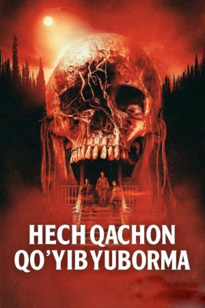 Hech qachon qo'yib yuborma (2025) Premyera Uzbek tilida HD Tarjima kino O’zbek tilida