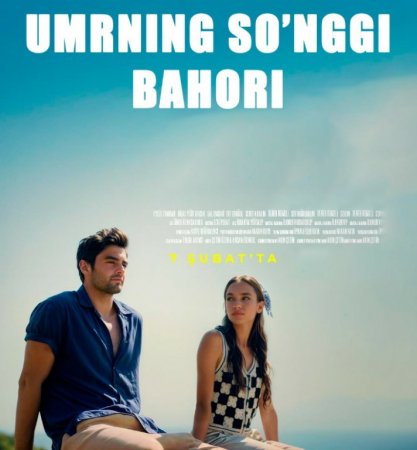 Umrning So'nggi Bahori / Bir Umrning Kuzi 2025 Turk kino Uzbek tilida  HD Tarjima kino Skachat