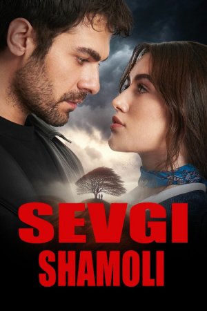 Sevgi shamoli 24. 25. 26. 27. 28. 29. 30. 31. 32. 33. 34. 35. 36 Qism uzbek tilida Turk seriali Barcha qismlar 2025 HD