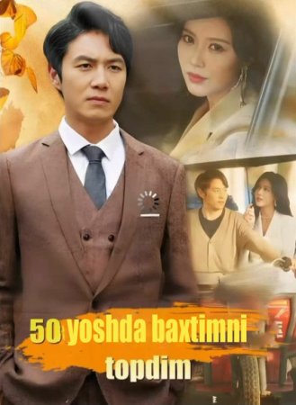 50 Yoshda baxtimni topdim 49. 50. 51. 52. 53. 54. 55. 56. 57. 58. 59. 60. 61. 62. 63. 64. 65. 66 qism Koreya seriali uzbek tilida 2025 HD