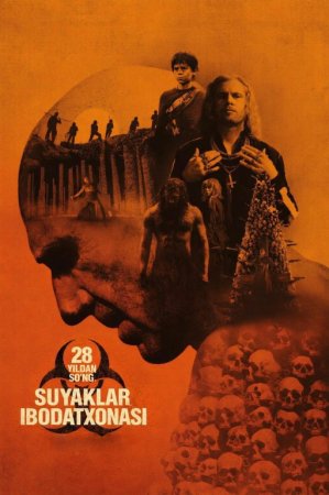 28 Yildan so'ng: Suyaklar ibodatxonasi Premyera 2026 (uzbek tilida kino) Tarjima Full HD skachat