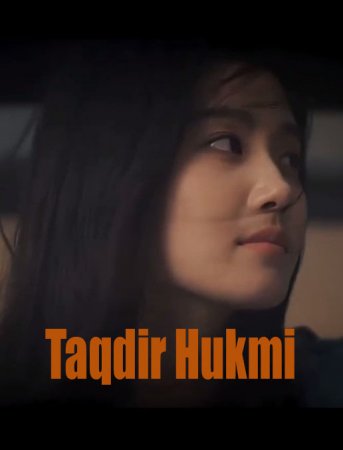 Taqdir hukmi 1-2-3-4-5-6-7-10-20-30-50-60-70 Qism Koreya seriali uzbek tilida Barcha qismlar 2025 HD skachat