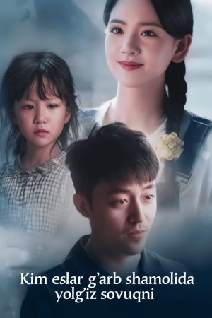 Kim eslar g'arb shamolida yolg'iz sovuqni 1-2-3-4-5-10-15-20-30-50-60-70-80 Qism Koreya seriali uzbek tilida Barcha qismlar
