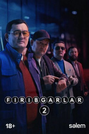 Firibgarlar (2-fasl uzbek tilida) 1-2-3-4-5-6-7-8-9-10-11-12-13-14-15 Qism serial Barcha qismlar 2026 HD skachat