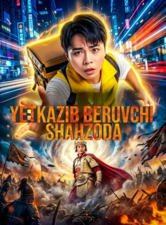 Yetqazib beruvchi shaxzoda (drama 2026) 1-2-3-4-5-7-10-20-30-40-50-60-70-80-90 Qism Koreya seriali uzbek tilida Barcha qismlar 2026 HD skachat