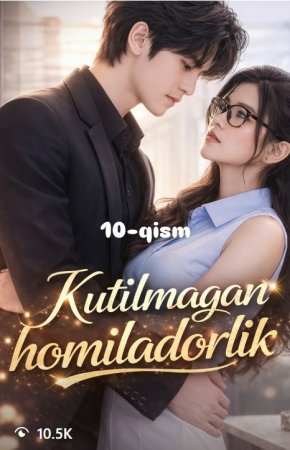 Kutilmagan homiladorlik 1-2-3-4-5-6-7-10-20-30-50-60-70-80-90-95 Qism drama koreya seriali uzbek tilida Barcha qismlar 2026 HD skachat