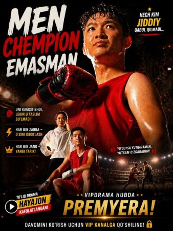 Men chempion emasman 1-2-3-4-5-6-7-10-20-30-50-60-70-80-90-95 Qism drama koreya seriali uzbek tilida Barcha qismlar 2026 HD skachat