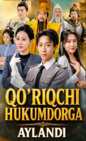 Qo'riqchi hukumdorga aylandi 2026 drama uzbek tilida 1. 2. 5. 10. 30. 40. 60. 80. 90. 95 qism Koreya seriali Barcha qismlar 2026 tarjima HD skachat