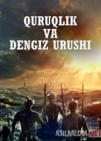 Quruqlik va dengiz urushi Barcha qismlari To'liq 1-2-3-4-5-6-7-8-9-10-11-12-13-14-15 Qism Aqsh seriali uzbek tilida tarjima 2025 skachat