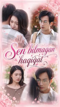 Sen Bilmagan Haqiqat 1-2-3-4-5-6-7-10-20-30-50-60-70-80-90-91-92 Qism drama koreya seriali uzbek tilida Barcha qismlar 2026 HD skachat