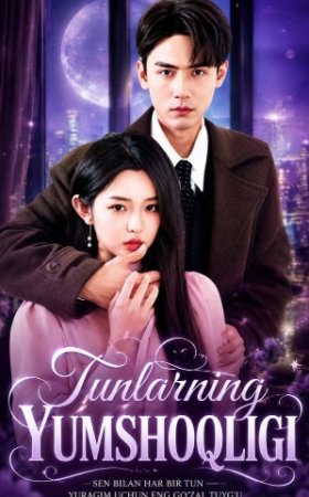 Tunlarning yumshoqligi  1-2-3-4-5-6-7-10-20-30-50-60-70-80-90-95 Qism drama koreya seriali uzbek tilida Barcha qismlar 2026 HD skachat