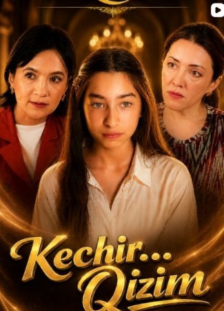 Kechir qizim 1-2-3-4-5-6-7-10-20-30-50-60-70-80-90-95 Qism drama koreya seriali uzbek tilida Barcha qismlar 2026 HD skachat