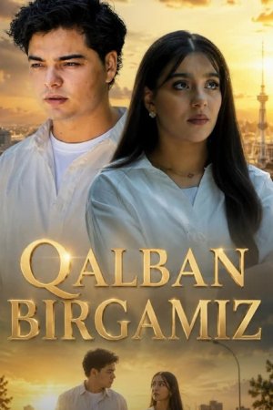 Qalban birgamiz 1-2-3-4-5-6-7-10-20-30-50-60-70-80-90-95 Qism drama koreya seriali uzbek tilida Barcha qismlar 2026 HD skachat