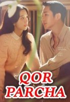 Qor parcha Koreya seriali 1-2-3-4-5-10-20-30-40-50-60-70-90 Qism drama Uzbek tilida Barcha qismlar 2026 HD skachat