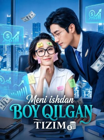 Meni ishdan boy qilgan tizim 1-2-3-4-5-6-7-10-20-30-50-60-70-80 Qism drama koreya seriali uzbek tilida Barcha qismlar 2026 HD skachat
