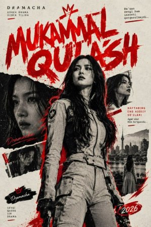 Mukammal qulash Koreya seriali 1-2-3-4-5-10-20-30-40-50-60-70-90 Qism drama Uzbek tilida Barcha qismlar 2026 HD skachat