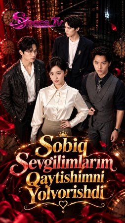 Sobiq sevgilimlarim qaytishimni yo'lvorishdi 1-2-3-5-6-10-20-30-50-60-70-80 Qism drama Koreya seriali uzbek tilida Barcha qismlar