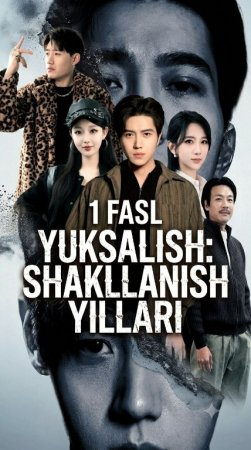 Yuksalish shakllanish yillari (drama 2026) Barcha qismlar 1-2-3-4-5-6-7-10-20-40-50-80-90 Qism Koreya seriali Uzbek tilida 2026 HD skachat yuklash